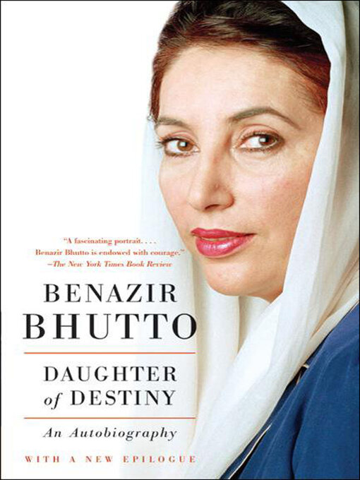 Title details for Daughter of Destiny by Benazir Bhutto - Available